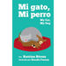 My Cat, My Dog / Mi Gato, Mi Perro