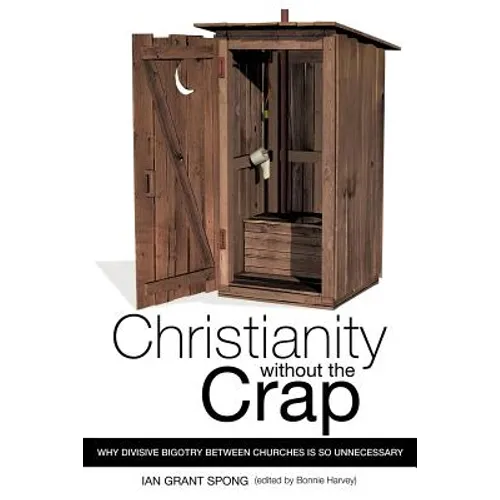Christianity without the Crap