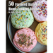 50 Flavored Butter for Home Cooking Recipes