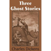 Three Ghost Stories