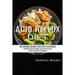 Acid Reflux Diet: Complete Guide to Prevent, Treat Gerd and Acid Reflux With Natural Remedies (The Ultimate Combo to Get Rid of Acid Reflux)