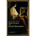 One Place the Light Remains: Poems New & Selected