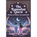 The Ramadan Quest: 30 Days of Stories and Good Deeds