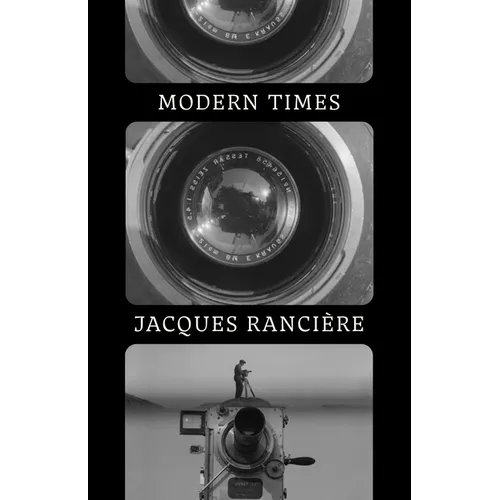 Modern Times: Temporality in Art and Politics