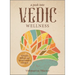 A Peek Into Vedic Wellness