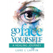 Go Face Yourself: A Healing Journey