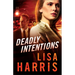 Deadly Intentions