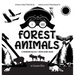 I See Forest Animals: Bilingual (English / French) (Anglais / Français) A Newborn Black & White Baby Book (High-Contrast Design & Patterns) (Bear, Moo