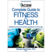 Acsm's Complete Guide to Fitness & Health