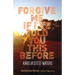 Forgive Me If I've Told You This Before