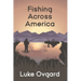 Fishing Across America