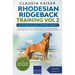Rhodesian Ridgeback Training Vol 2 - Dog Training for your grown-up Rhodesian Ridgeback