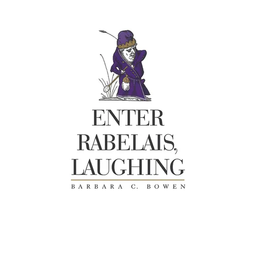 Enter Rabelais, Laughing
