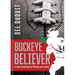 Buckeye Believer: 52 Days of Devotions for the Ohio State Faithful