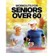 Workouts for Seniors Over 60: 9-minute Step-by-Step Guide to Improve joint flexibility, strength and balance