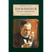 Louis Pasteur: Founder of Microbiology