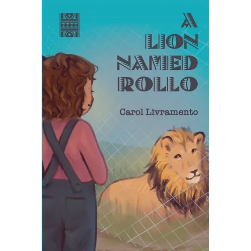A Lion Named Rollo