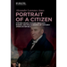 Portrait of a Citizen: Stephen Girard, Mariner, Merchant, Banker, and Philanthropist of the Early American Republic