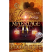 First Come Thugs, Then Come Marriage 4: An African American Romance