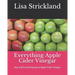 Everything Apple Cider Vinegar: Any and Everything about Apple Cider Vinegar