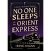 No One Sleeps on the Orient Express