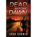 Dead Before Dawn: A Thriller