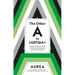 The Other a in Lgbtqia+: An Introduction to the Aromantic Community, in Our Own Words