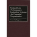 Product-Line Performance Evaluation Systems for Financial Depositories