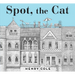 Spot, the Cat