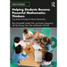 Helping Students Become Powerful Mathematics Thinkers: Case Studies of Teaching for Robust Understanding