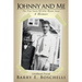 Johnny And Me: The True Story Of John Wayne Gacy