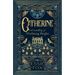 Catherine: A Retelling of Wuthering Heights