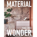 Material Wonder