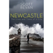Newcastle: The Lives and Times of a City