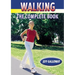 Walking: The Complete Book