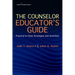 The Counselor Educator's Guide: Practical In-Class Strategies and Activities