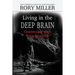Living in the Deep Brain: Connecting with Your Intuition