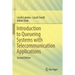 Introduction to Queueing Systems with Telecommunication Applications