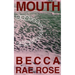 Mouth