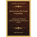 Stories From The Greek Comedians: Aristophanes, Philemon, Diphilus, Menander, Apollodorus (1892)