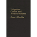 Litigation, Courts, and Women Workers