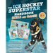 The Ice Hockey Superstar Handbook - Skills and Games: The ultimate activity book for young ice hockey players (Age 8+)