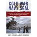 Cold War Navy Seal: My Story of Che Guevara, War in the Congo, and the Communist Threat in Africa
