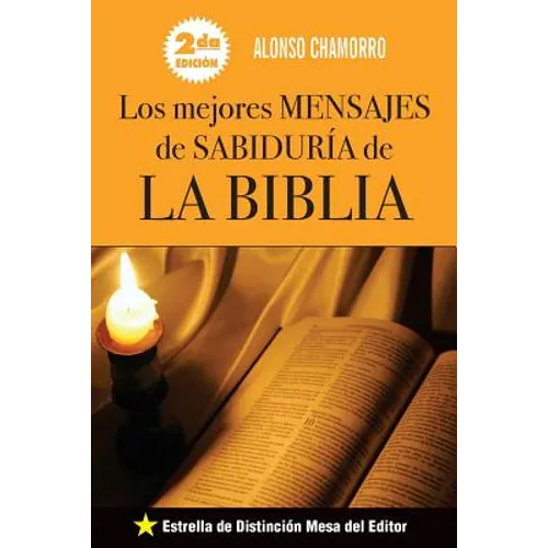 Los Mejores Mensajes de Sabiduria de La Biblia