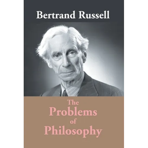 The Problems Of Philosophy