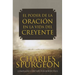El Poder de la Oracion en la Vida del Creyente