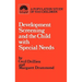 Developmental screening and the child with special needs