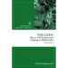 The Land: Place as Gift, Promise, and Challenge in Biblical Faith, 2nd Edition