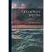 Ocean Wave Spectra; Proceedings of a Conference