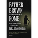 Father Brown of the Church of Rome: Selected Mystery Stories
